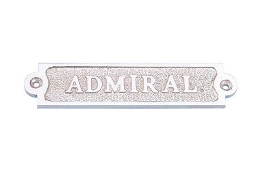 Chrome Admiral Sign 6"